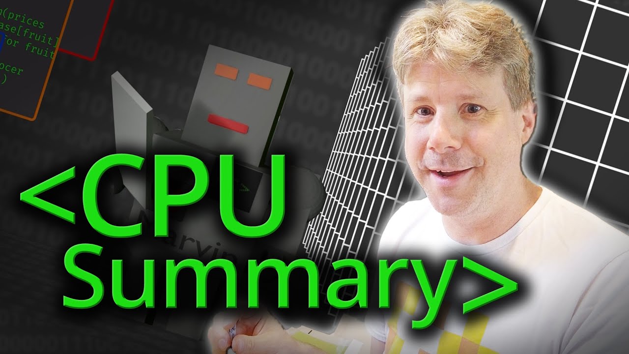 CPU Summary - Computerphile