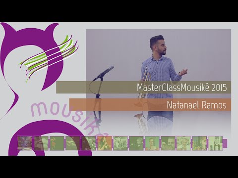 Master Class Mousikê 2015 - Natanael Ramos