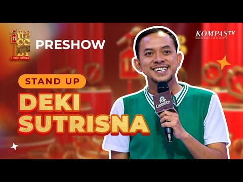 Stand Up Deki: Jual Nasi Uduk Resikonya Gede! | PRESHOW SUCI 11