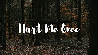 Hurt Me Once - Ben Platt //Lyrics
