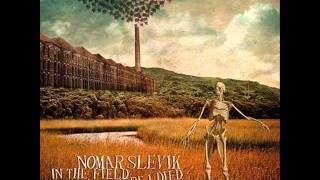 Nomar Slevik - Northern Trajectory feat. Noah23, Brzowski, A​-​Frame & DJ Bizkid