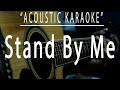 Stand by me - Ben E. King (Acoustic karaoke)