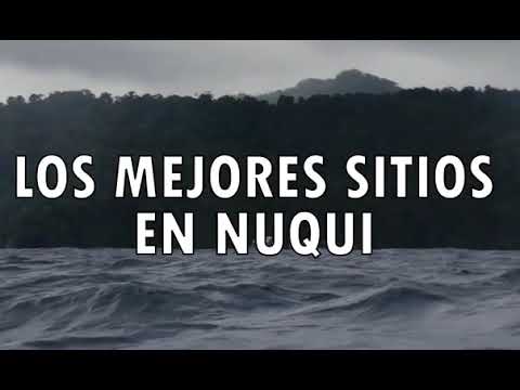 Nuquí — Colombia's Pacific Coast