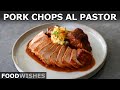 Pork Chops Al Pastor – My Favorite Taco in Chop Form