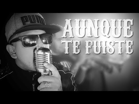 Sound de Barrio - Aunque te fuiste │Video Clip Oficial 2020