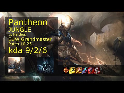 Pantheon Jungle vs Karthus - EUW Grandmaster 9/2/6 Patch 10.25 Gameplay
