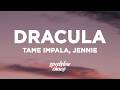 Tame Impala JENNIE Dracula JENNIE Remix