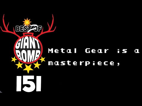 Best of Giant Bomb 151 - Ahem