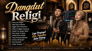 Download lagu LAGU SYAHDU ||| LAGU DANGDUT RELIGI SANGAT MENYENTUH HATI ||| LAGU PENYEJUK JIWA TERBARU 2026 mp3 Download lagu LAGU SYAHDU ||| LAGU DANGDUT RELIGI SANGAT MENYENTUH HATI ||| LAGU PENYEJUK JIWA TERBARU 2026 mp3
