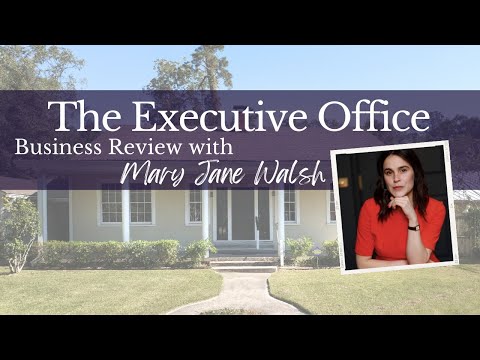 The Executive Office Business Review with Mary Jane Walsh