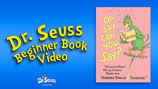 Dr Seuss - Oh Say Can You Say? (Dr Seuss Beginner 