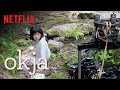 Okja | Featurette: Production Diary | Netflix