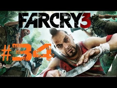 Lets Play Far Cry 3 Deutsch Part 34 German Walkthrough Gameplay 1080p