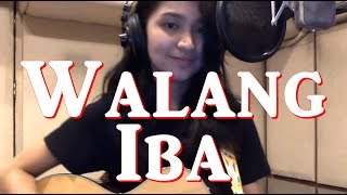 Walang Iba - Ezra Band (Cover) - Rie Aliasas