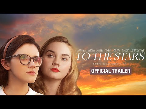 To the Stars (Trailer)