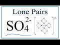 Number of Lone Pairs and Bonding Pairs for SO4 2- (Sulfate ion)