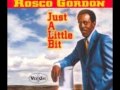 Rosco Gordon - Three Cent Love