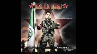 Regulo Caro - El Heroe De La Huertas