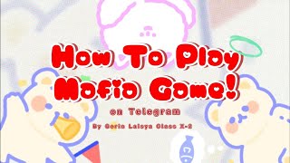 How To Play Mafia Game!🤵🏻👀 (On Telegram) || English Assignment PROCEDURE TEXT