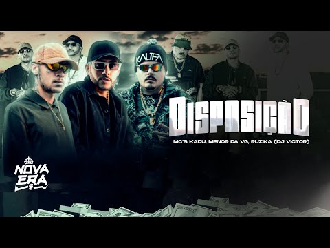 ''DISPOSIÇÃO'' Mc's Menor da VG, Ruzika e Kadu (Clipe Oficial) DJ Victor