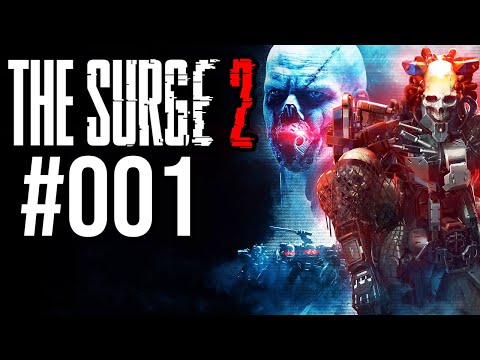 The Surge 2 #001 - Erwachen im Cyber-Albtraum | Let's Play | Deutsch