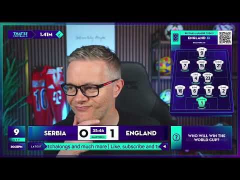GOLDBRIDGE Best Bits | Serbia 0-5 England