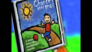 Chante avec moi - A la claire fontaine- Chanson Comptine pour enfant