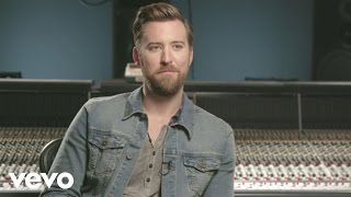 Charles Kelley - Southern Accents (Behind The Song)