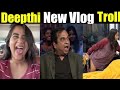 Deepthi Sunaina New Vlog Troll Deepthi Sunaina Vlog Troll Deepthi Sunaina Deepthisunaina