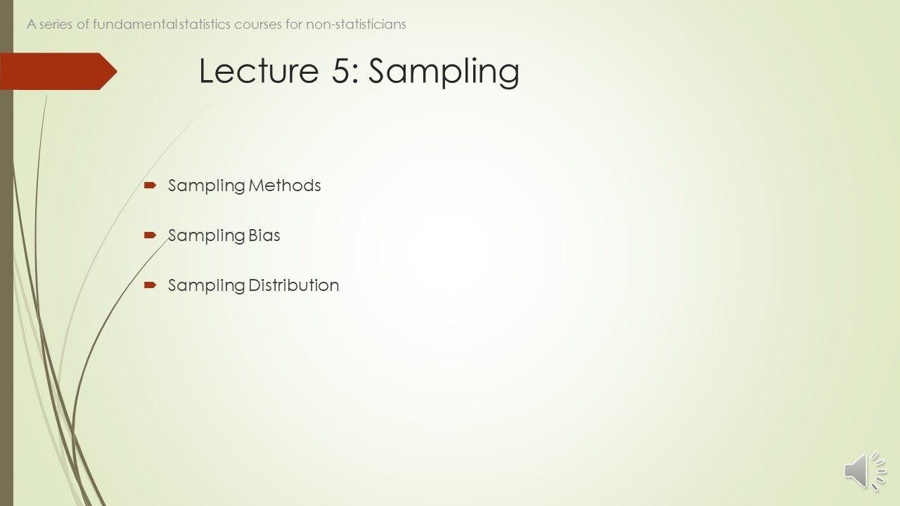 (Statistics Basics) Lecture 5: Sampling