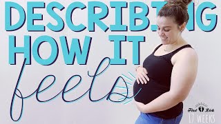 What does baby movement feel like? 18 weeks pregnant symptoms