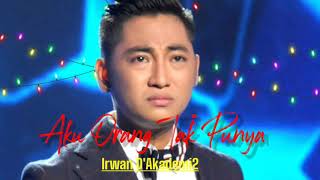 Download lagu Irwan Sumenep - Aku Orang Tak Punya (  Liryc Video ) mp3 Download lagu Irwan Sumenep - Aku Orang Tak Punya (  Liryc Video ) mp3