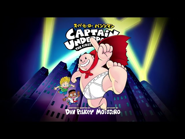 Vídeo relacionado con Captain Underpants: The First Epic Manga (a groundbreaking cultural collaboration between Dav Pilkey and acclaimed manga artist Motojiro)