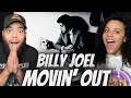 FIRST TIME HARING Billy Joel - Movin' Out (Anthony's Song) REACTION