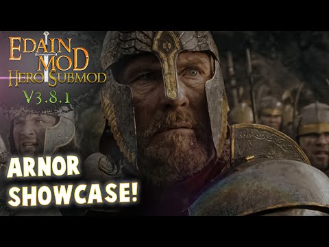 Arnor Faction showcase! | Edain Hero Submod 3.8.1 | All Heroes and Skills | How to play Arnor?