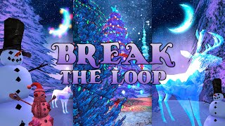 Break The Loop preview