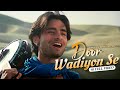 Door Waadiyon Se Aa Rahi Hai 4K Video Sonu Nigam Tum Se Achcha Kaun Hai Real4KVideo
