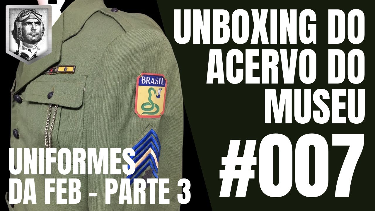 Unboxing #007 - Uniformes da FEB - Parte 3 - Final