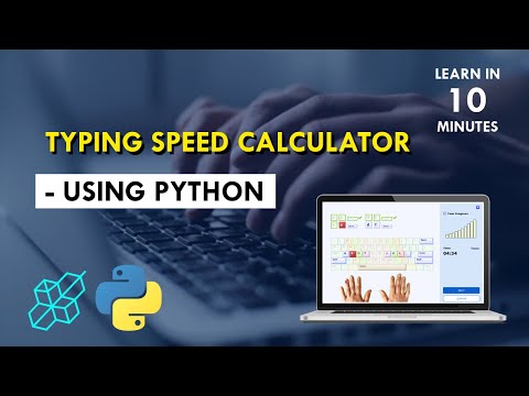 Python Project Create A Typing Speed Calculator Using Python
