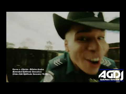 Kevvo x J Balvin - Billetes Azules (Extended Video Edit AGDJ Octubre-20)