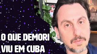 LEANDRO DEMORI, EX ICL, EXPLICA O QUE VIU EM CUBA