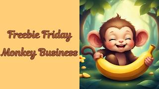 Freebie Friday Monkey Business & Snowbird Savings! The one where my phone battery dies .  Ugh