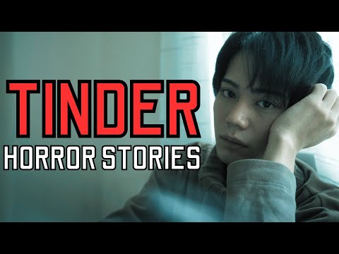 20 Disturbing Tinder Horror Stories That Will Make You SCARED!