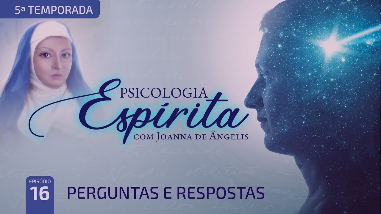 T5:E16 • Propósito de vida • Perguntas e respostas