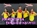 Pardesiya Yeh Sach Hai Piya Zumba Workout By Suresh Fitness Class NAVI Mumbai