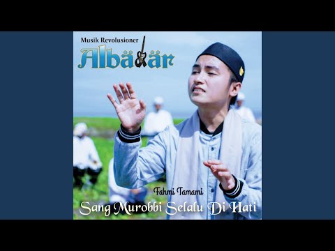 Sang Murobbi Selalu Di Hati