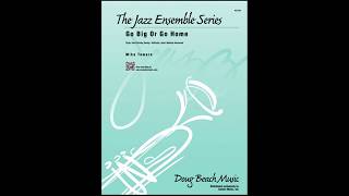 Go Big Or Go Home by Mike Tomaro