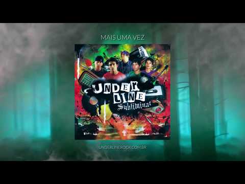Mais uma vez - Underline