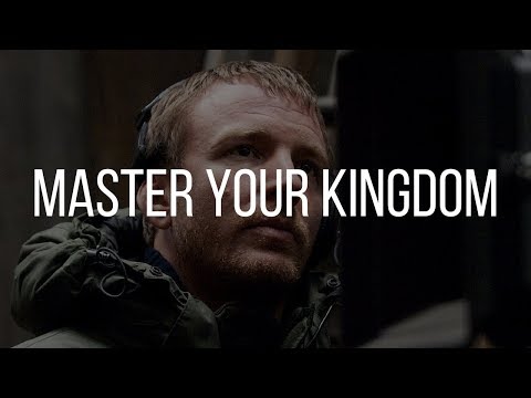 Be The Master Of Your Own Kingdom If You Want A Fulfilling Life - Guy Ritchie