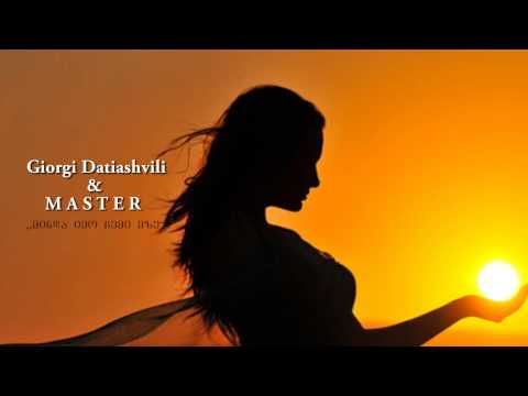 Giorgi Datiashvili & Masteri - Minda Iyo Chemi Mze (Remix)